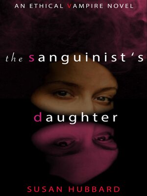 cover image of The Sanguinist's Daughter